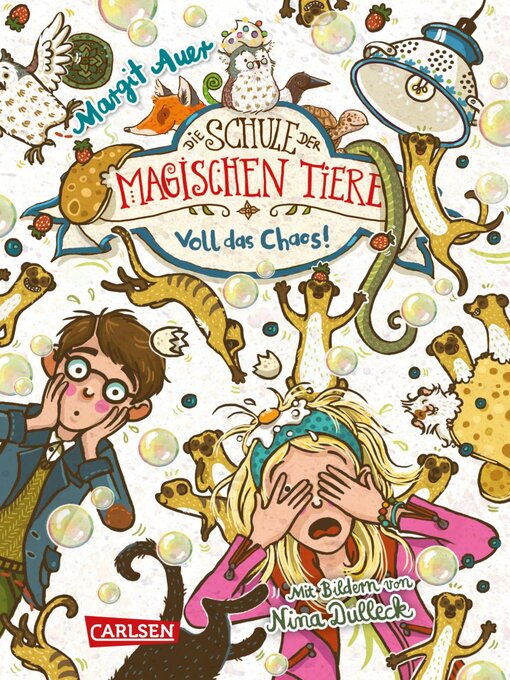 Title details for Die Schule der magischen Tiere 12 by Margit Auer - Available